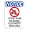 Signmission OSHA Notice Sign, NOTICE Do Not Park With Symbol, 18in X 12in Aluminum, 12" W, 18" L, Portrait OS-NS-A-1218-V-15473 - alternate 1